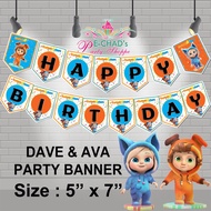 Dave & Ava Theme Party Banner