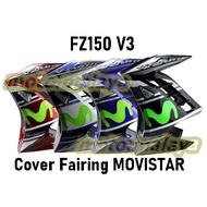 Fairing set FZ150 V2 V3 motor movistar design Cover Set  Fz 150i fz150i 2014 2015 2016