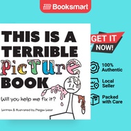 This is a Terrible Picture Book - Will You Help Me Fix It?: 2 by West (Author) - 9781737954231
