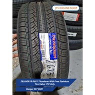 285/60R18 R601 Thunderer With Free Stainless Tire Valve 1PC Only