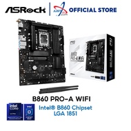 ASROCK B860 PRO-A WIFI DDR5 / D5 LGA1851 GAMING MOTHERBOARD COMBO ULTRA 5 225 / 225F / 235 / 265 / 2
