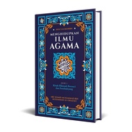 JILID 3 | Kitab Hikmah Bersuci dan Bersembahyang | Ihya' Ulumuddin: Menghidupkan Ilmu Agama | Imam A