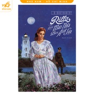Sách - Rilla Dưới Mái Nhà Bên Ánh Lửa (*Anne Tóc đỏ 8) (Nhã Nam HCM)