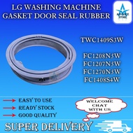 FC1207N5W FC1208N5W FC1270N5W FC1408S4W TWC1409S3W LG Washing Machine Door Gasket Seal Rubber Mesin 