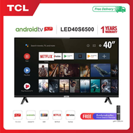 TCL TV40นิ้ว LED Wifi HD 1080P Android 8.0 Smart TV(รุ่น40S6500)Google &amp;Netflix&amp;Youtube ราคาถูกที่สุด