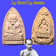 Lp kasem Lp thuad 龙婆卡贤 龙婆托 Wat SusanTrairak 龙普托 Luang Phor Kasem 泰国佛牌 thailand amulet thai amulet