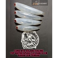 HARGA MIRING ! LURE WTD KOLANG-KALING TOP WATER SPLAS BAHAN LEM TEMBAK UKURAN 7,8,9 DAN 10 CM UMPAN 