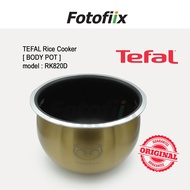 TEFAL [BODY POT/INNER POT] for Rice Cooker RK820D *machine not include*