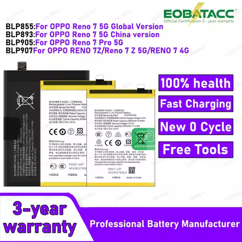 2026 Years New High Quality BLP855 BLP893 BLP905 BLP907 Battery For OPPO Reno 7 5G Global/Reno 7Pro 