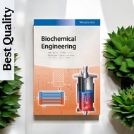 Biochemical Engineering A Textbook for Engineers, Chemists and Biologicals (2d edition) - Shigeo Kat