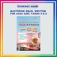 [ADM] MASTERING EMAIL WRITING FOR UASA SJKC TAHUN 4.5.6
