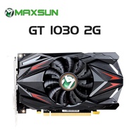 HBGER MAXSUN การ์ดจอ GT 1030หม้อแปลง2GB DDR5 GPU การ์ดแสดงผลสำหรับเล่นเกม X4ด่วน PCI ใหม่ทั้งหมด GT1