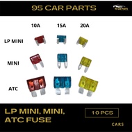 10pcs LP Mini Fuse / Mini Fuse / ATC Fuse / Fius Kereta / Car Fuse / Plug In Fuse