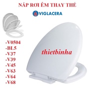 Soft drop cover to replace Viglacera V37, V0504, BL5, V63,V64,V45,V39 bridges