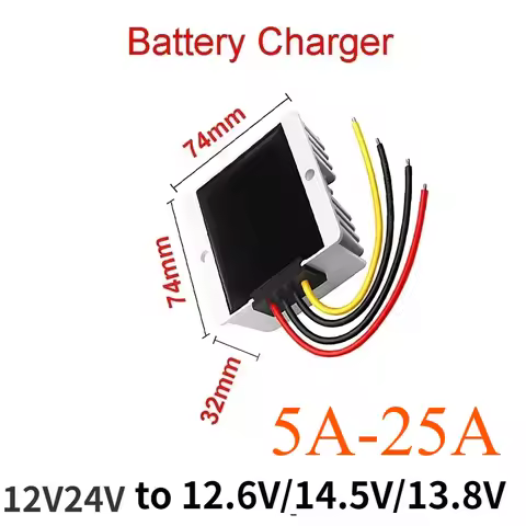 Battery Charger 9V-36V to 14.5V 12.6V 13.8V 5A-25A Constant Current DC DC 12V Lithium Battery Charge