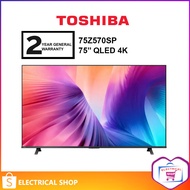 Toshiba 55'' 55Z570SP / 65'' 65Z570SP / 75'' 75Z570SP Qled 4K Smart TV Z570SP (144hz) Television