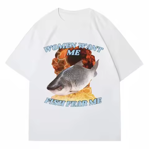 Funny Women Want Me Fish Fear Meme Graphic T-Shirt Fashion Harajuku Vintage Fishing T Shirts Women T