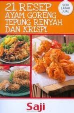 21 Resep Ayam Goreng Tepung Renyah & Krispi