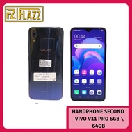 HANDPHONE SECOND VIVO V11 PRO 6GB \ RAM 64GB - SECOND - BATANGAN