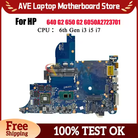 6050A2723701 For HP ProBook 640 G2 650 G2 Laptop Motherboard With i3 i5 i7 CPU DIS 852724-501 840715