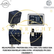 PROTON X50 / X70 / X90 / S70 / GEELY 20A FUSE BOX FAN RELAY ( ORG ) 5 PIN - HFV6/012ZL-TR ( 333 ) ( 