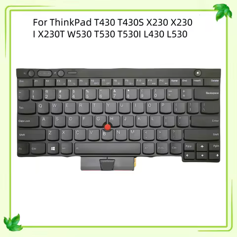 New US English Laptop Layout Keyboard For Lenovo ThinkPad T430 T430S X230 X230I X230T W530 T530 T530