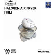 EMPRESS Halogen Air Fryer 18Liter, Free Frying Rack, Grill, Big Capacity, Non-Stick Fry Tools, Oil Free