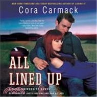 All Lined Up ― A Rusk University Novel