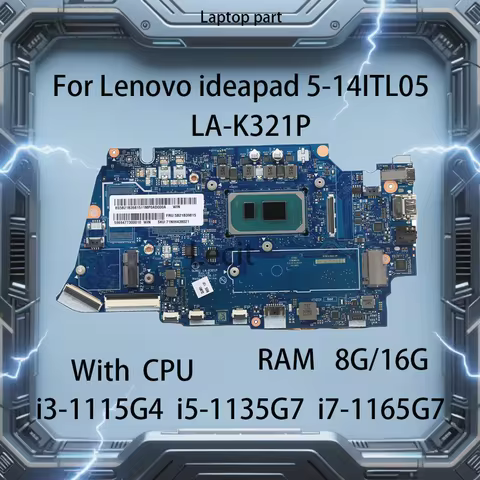 LA-K321P Laptop Motherboard For Lenovo ideapad 5-14ITL05 With CPU i5-1135G7 i7-1165G7 RAM:8G/16G FRU