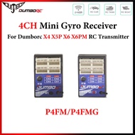 DumboRC P4FM/P4FMG 4CH 2.4G Mini Receiver PWM With/Without Gyro For Dumbo X6 X6PM X5P X4 RC Transmit