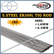 【1KG】ER309L POWERWELD S/S Tig Welding Rod/Filler rod 309 STAINLESS STEEL 1.6mm & 2.4mm X1000MM