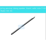 Xiaomi redmi note 9 4G speaker hole cover net redmi 10x 4G