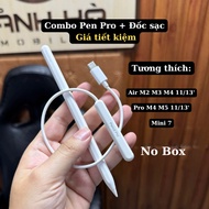 PEN07 - Pen pro stylus Combo + charger for ipad, pen no box - Canh Ha Store
