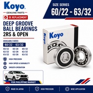 KOYO Deep Groove Ball Bearings 60/22 60/28 60/32 62/22 62/28 62/32 63/22 63/28 63/32 2RS & Open