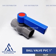 1" inch PVC FRAP STOP FAUCET 1" PVC Ball Valve/ 1" Threadless STOP FAUCET/ Plain 1" PVC Stop Valve/
