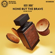 PERFUME PARFUM EDP MINYAK WANGI KEEF & NISH NONE BUT THE BRAVE
