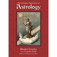 General Principles of Astrology by Aleister Crowley (US edition, hardcover)