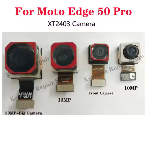 Original Front Facing Rear Main Camera For Motorola MOTO Edge 50 Pro Front Back Big Camera Module Pa