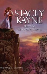 Bride Of Shadow Canyon Stacey Kayne