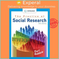 The Practice of Social Research by Earl Babbie (Chapman University, Berkeley) (US edition, paperback)