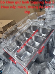 Bộ làm lạnh topping lợi 6 khay 1/6 kèm thùng đá inox và nắp mica trong