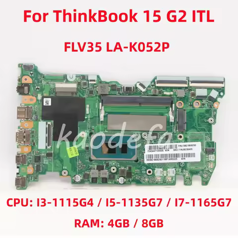 FLV35 LA-K052P For Lenovo ThinkBook 15 G2 ITL Laptop Motherboard CPU: I3-1115G4 I5-1135G7 I7-1165G7 