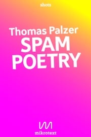 Spam Poetry Thomas Palzer