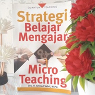 MICRO TEACHING LEARNING STRATEGYOriginal by Drs. a. Ahmad Ahmad Ahmad