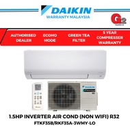 DAIKIN大金--冷气机 (4STAR) (AUTHORISED DEALER) 1.5HP INVERTER AIR COND (NON  WIFI) R32 FTKF35B/RKF35A-3WM