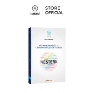 Sách Văn Minh Phương Tây Và Phần Còn Lại Của Thế Giới - Niall Ferguson - Tủ sách nền tảng đổi đời Tr