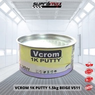 VCROM 1K PUTTY / SIMEN HALUS / SIMEN KERETA 1.5kg BEIGE V511