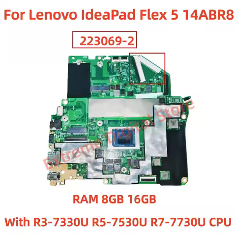 223069-2 Motherboard for Lenovo IdeaPad Flex 5 14ABR8 Laptop with R3 R5 R7 CPU, 8GB 16GB RAM, 100% T