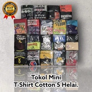 [FAST SHIPPING] TOKOL MINI 5 HELAI T-SHIRT COTTON  [BALE USA | JAPAN | KOREA].