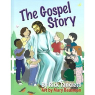 The Gospel Story by Rick Tancreto ( Children's Book ) Gospel Story Book for Kids